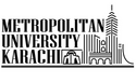 Metropolitan University Karachi