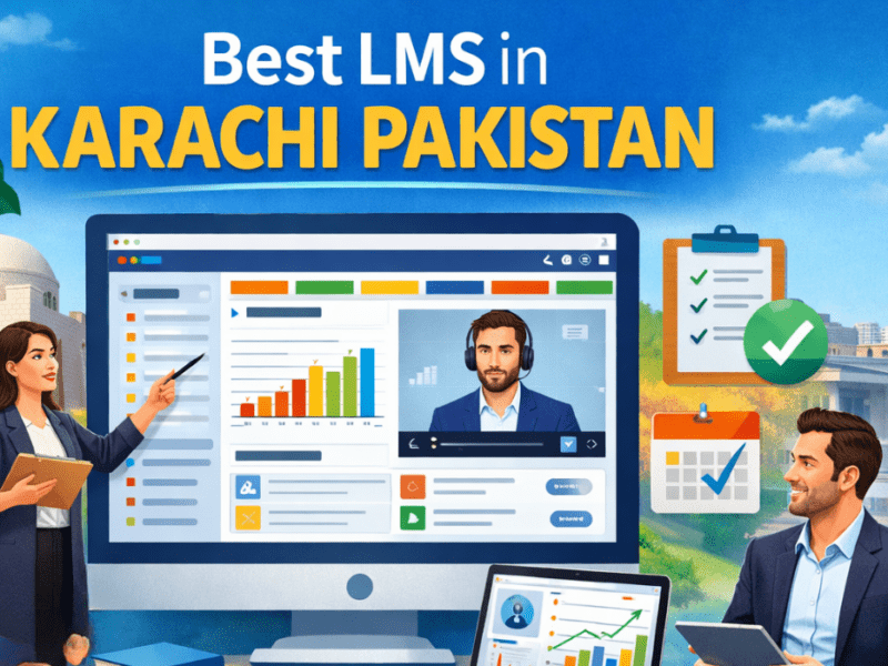 Best LMS in Karachi Pakistan for Educational Institutions